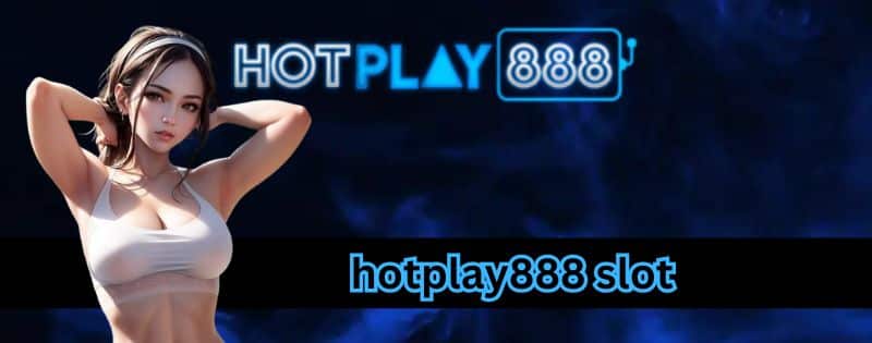 hotplay888 slot
